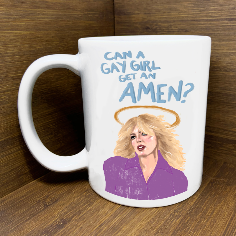 Can A Gay Girl Get An Amen Mug