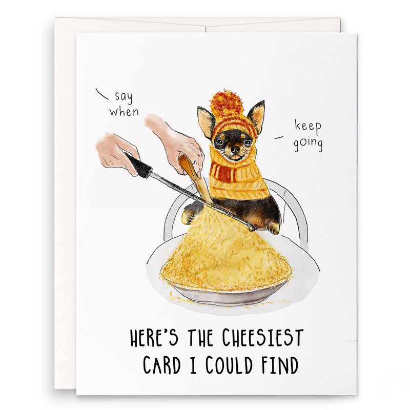 Say When - Cheese Dog Card