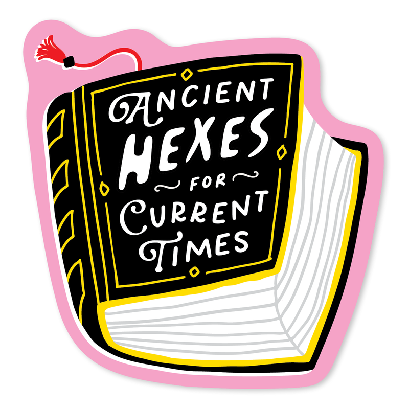 Ancient Hexes for Current Times Book Sticker