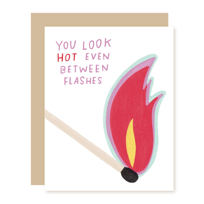 Hot Flashes Birthday Card