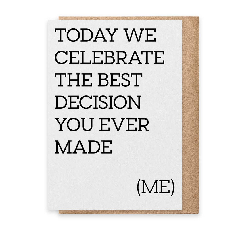 Best Decision Anniversary Card