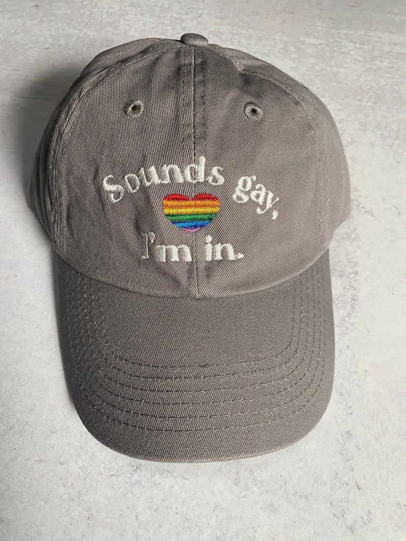 Sounds Gay, I’m In Hat - Khaki