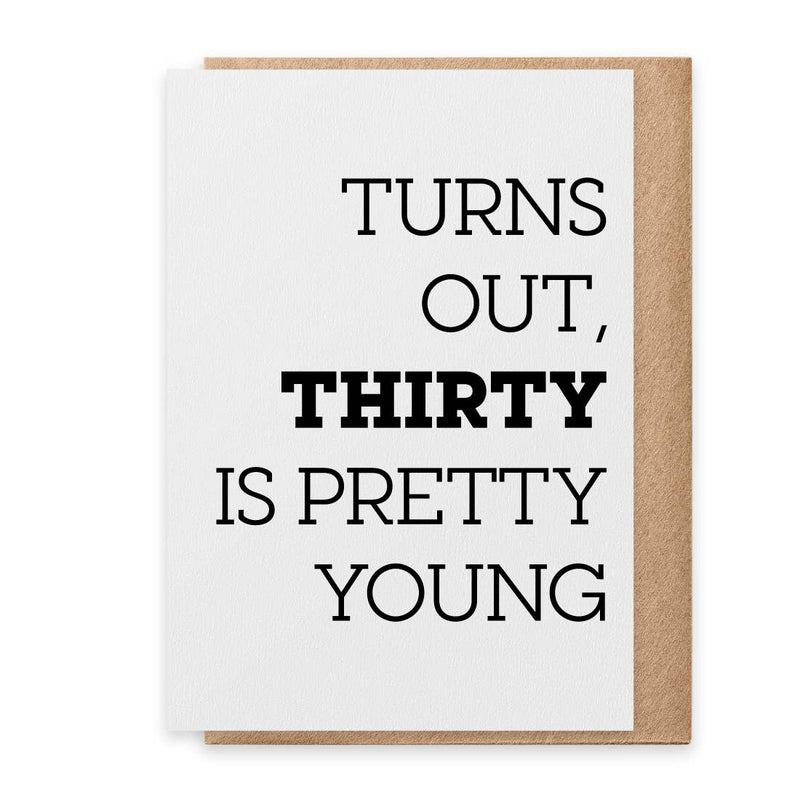 Pretty Young 30 Birthday Card