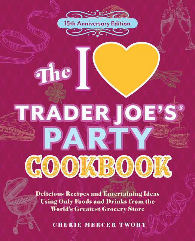 The I Love Trader Joe&