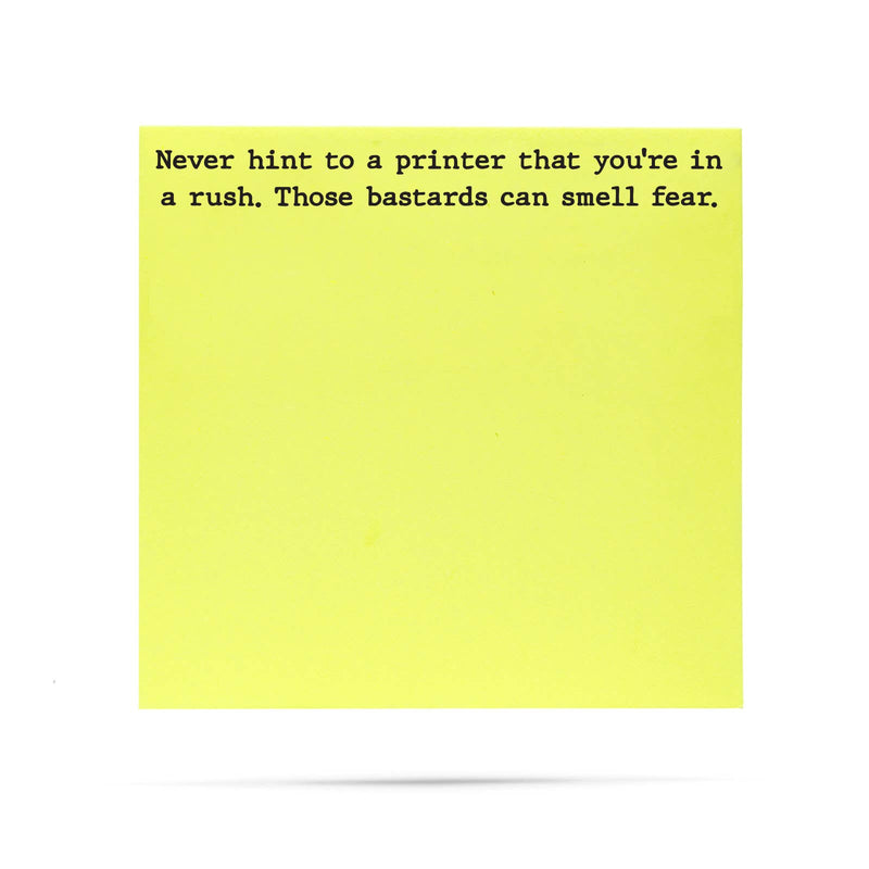 Never Hint to a Printer Sticky Notes