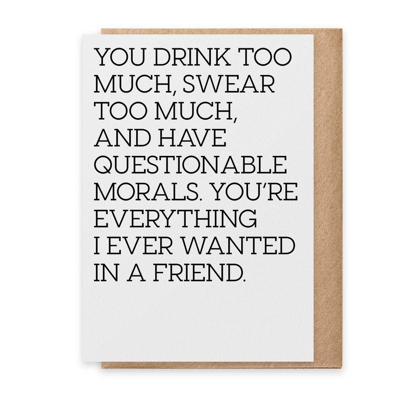 Questionable Friend Greeting Card