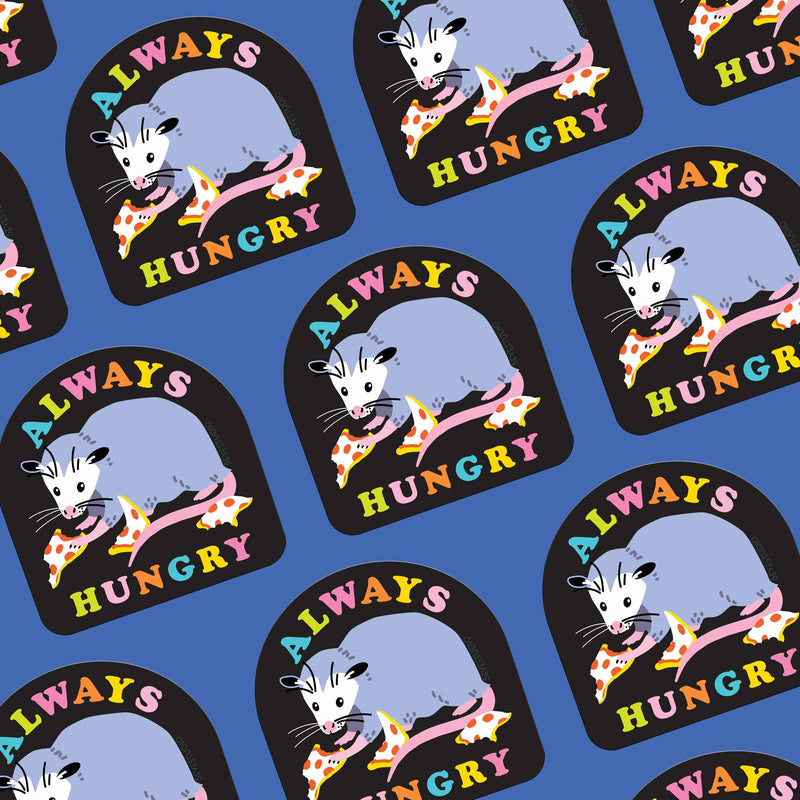 Always Hungry Opossum Sticker