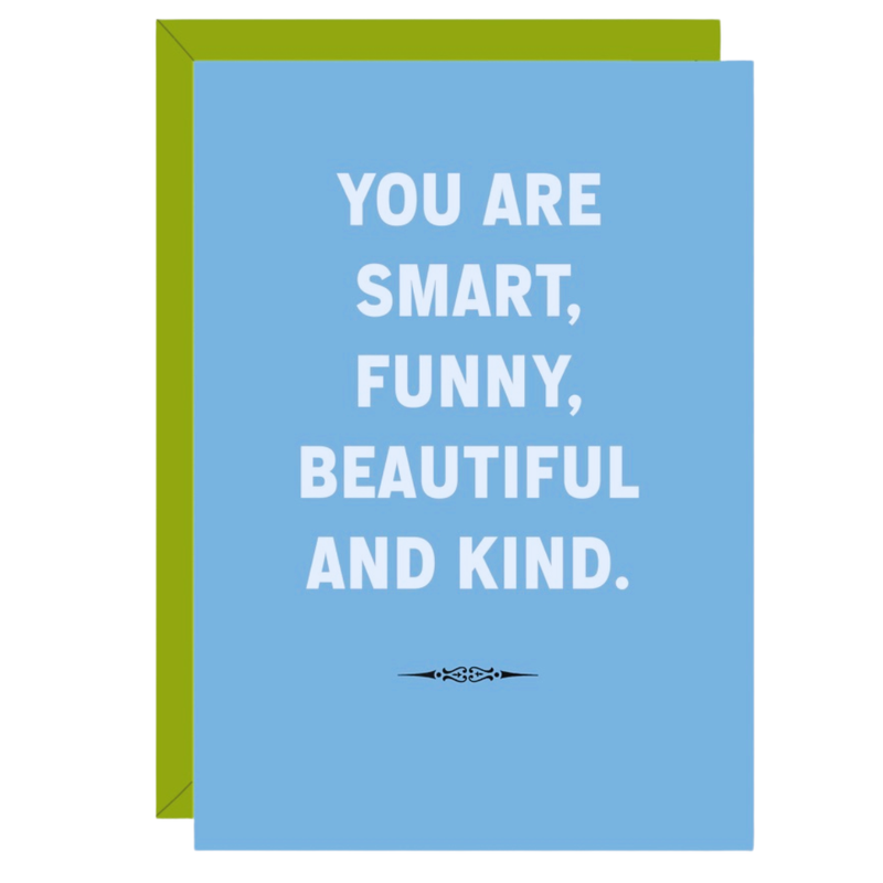 Smart Funny Beautiful Birthday Card