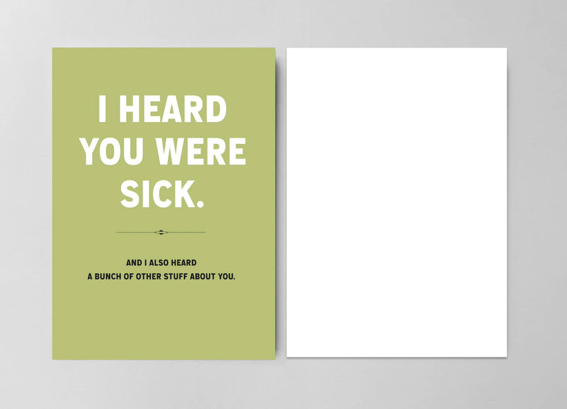 I Heard You Were Sick Get Well Card