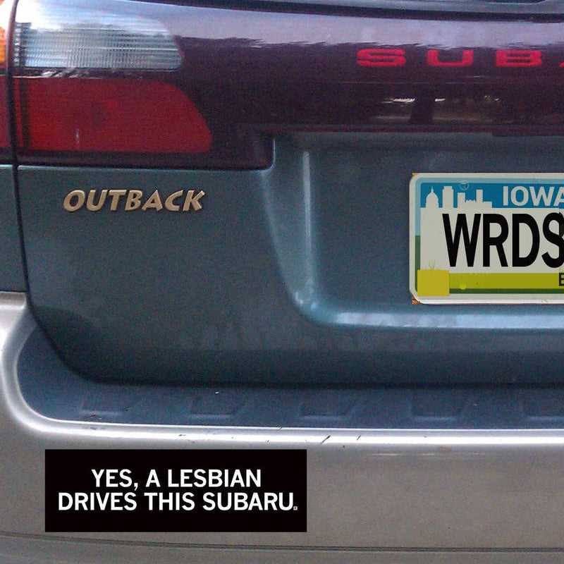 A Lesbian Drives This Subaru Bumper Sticker