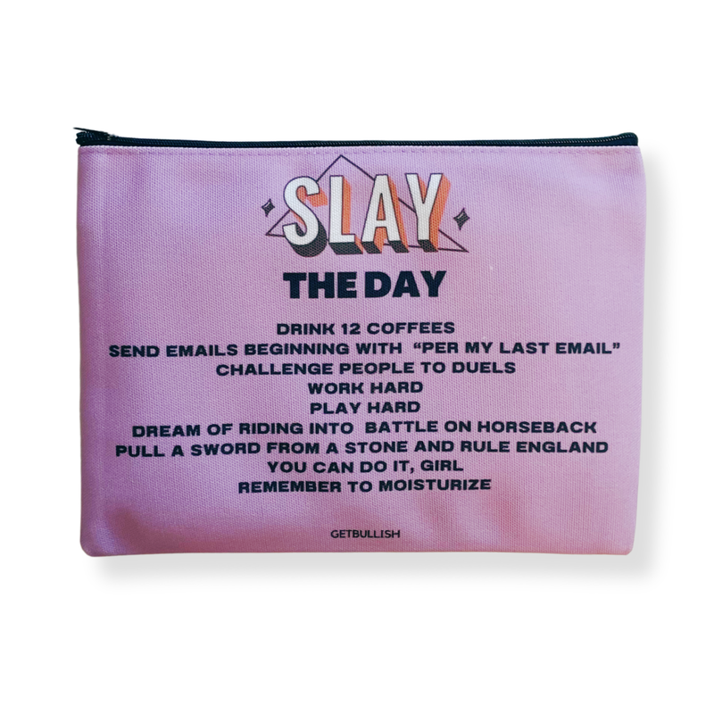 Slay the Day Canvas Zipper Pouch