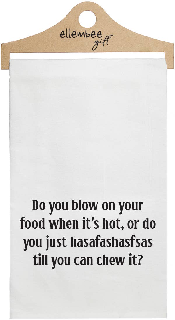 Do you blow on your food when it&
