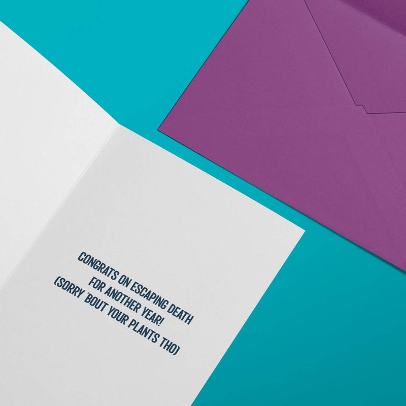 Congrats on Escaping Death Birthday Card