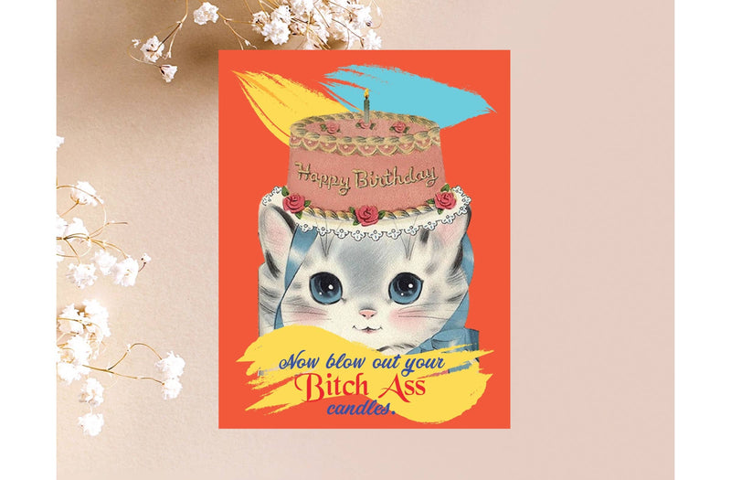 Bitch Ass Candles Birthday Card