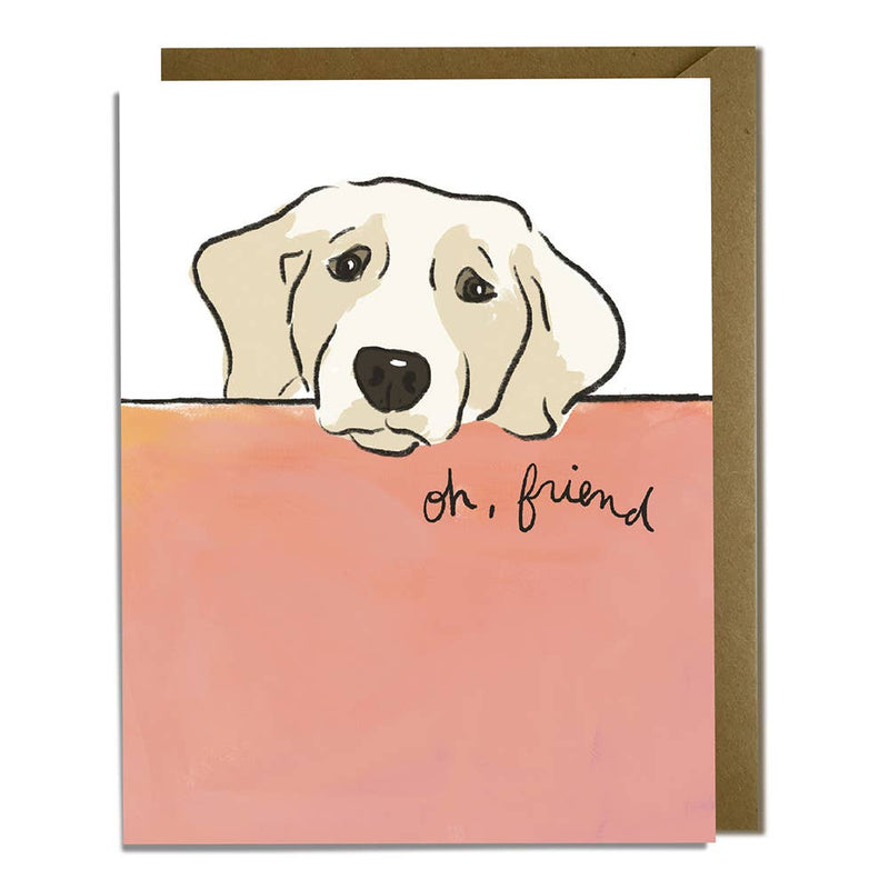 Oh Friend Dog - Sympathy Card