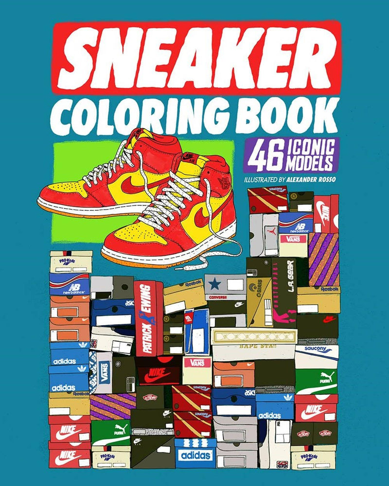 Sneaker Coloring Book: 46 Iconic Kicks