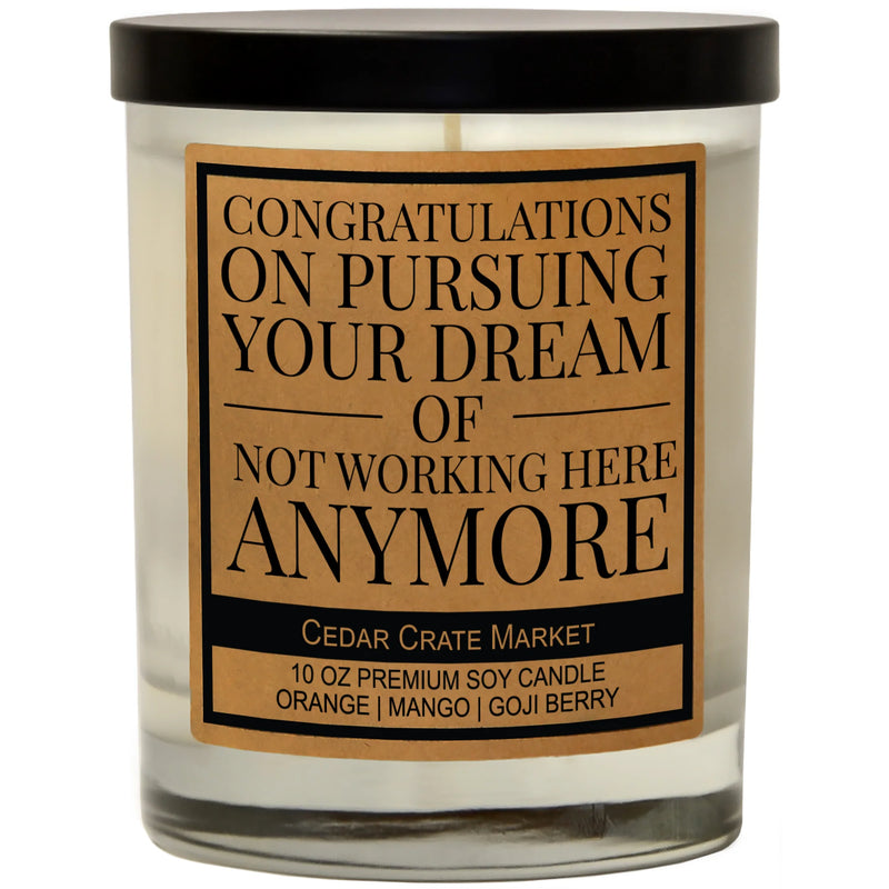 Congrats on Pursuing Your Dream Candle