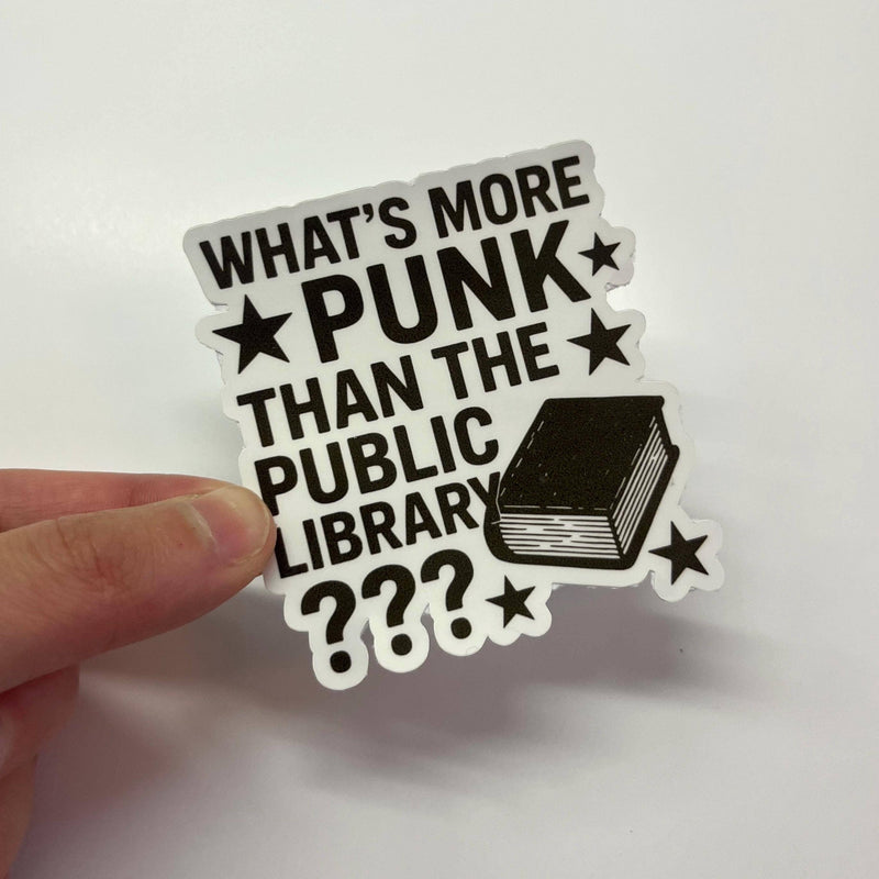 More Punk Than A Public Library Glitter Sticker