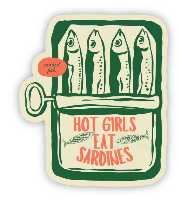 Hot Girls Eat Sardines Sticker