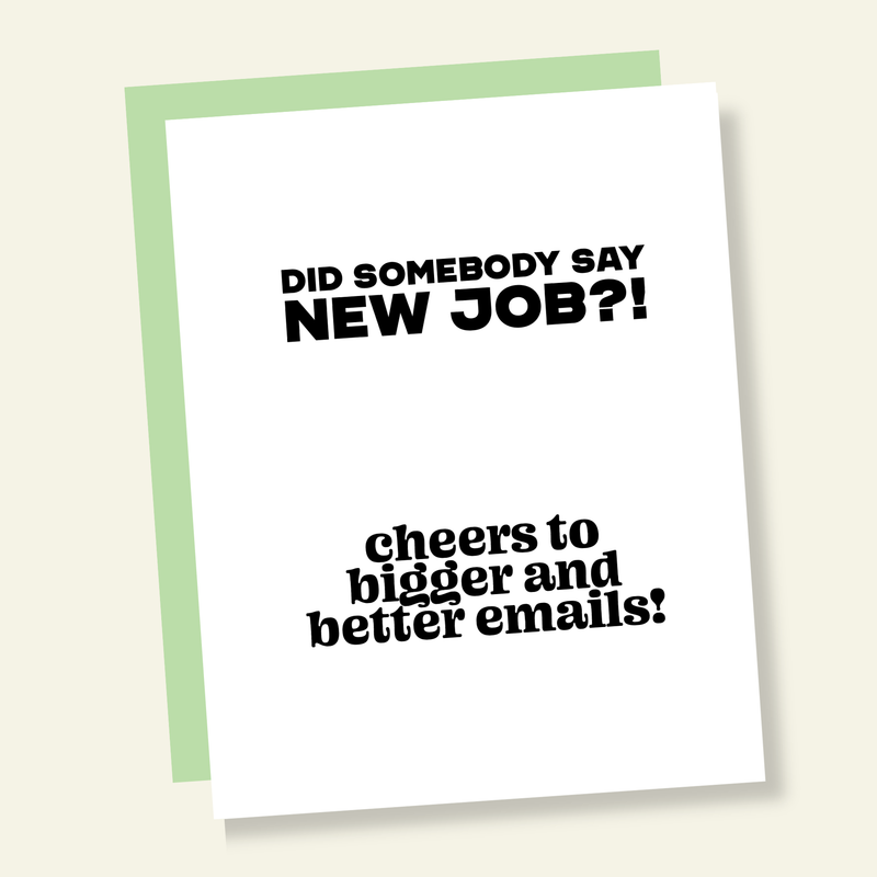 New Job Bigger Emails Congrats Card