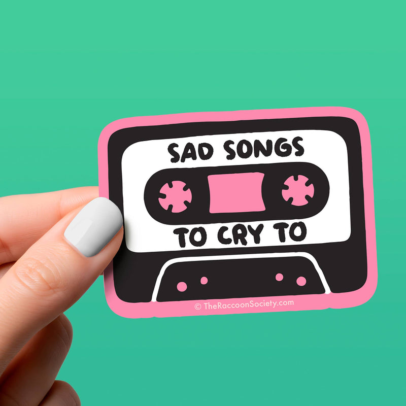 Sad Songs Sticker