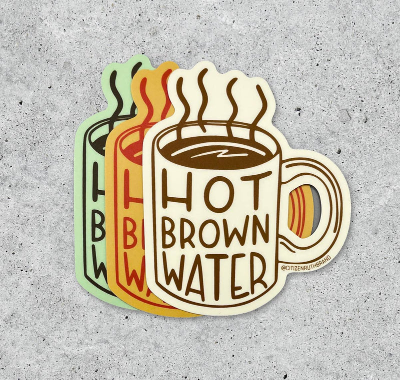 Hot Brown Water Vinyl Sticker