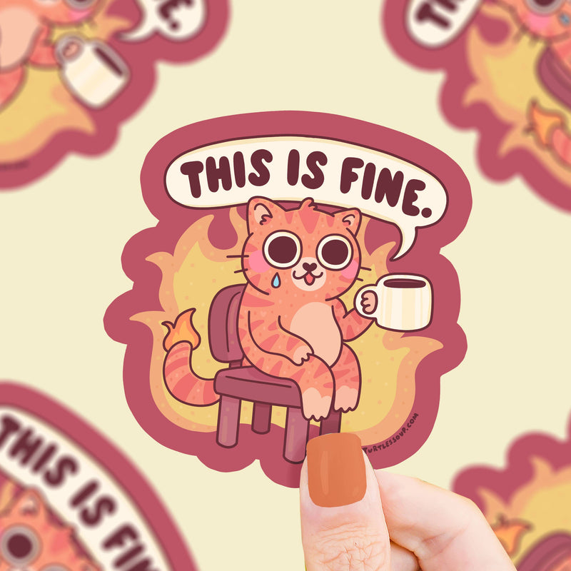 This Is Fine On Fire Meme Sticker