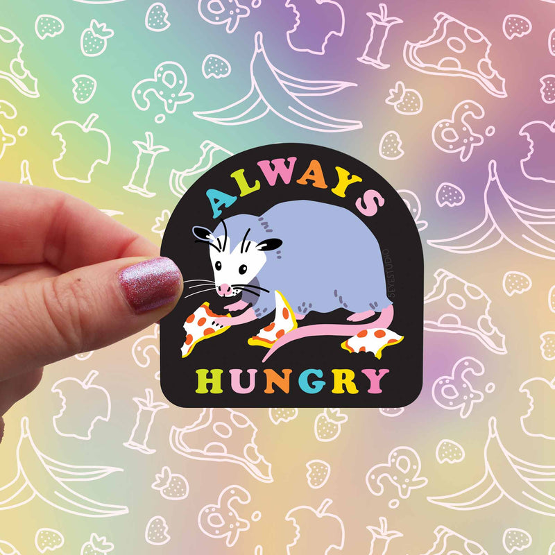 Always Hungry Opossum Sticker