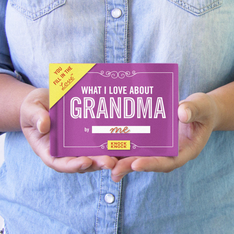 What I Love About Grandma - Fill in the Love Gift Book