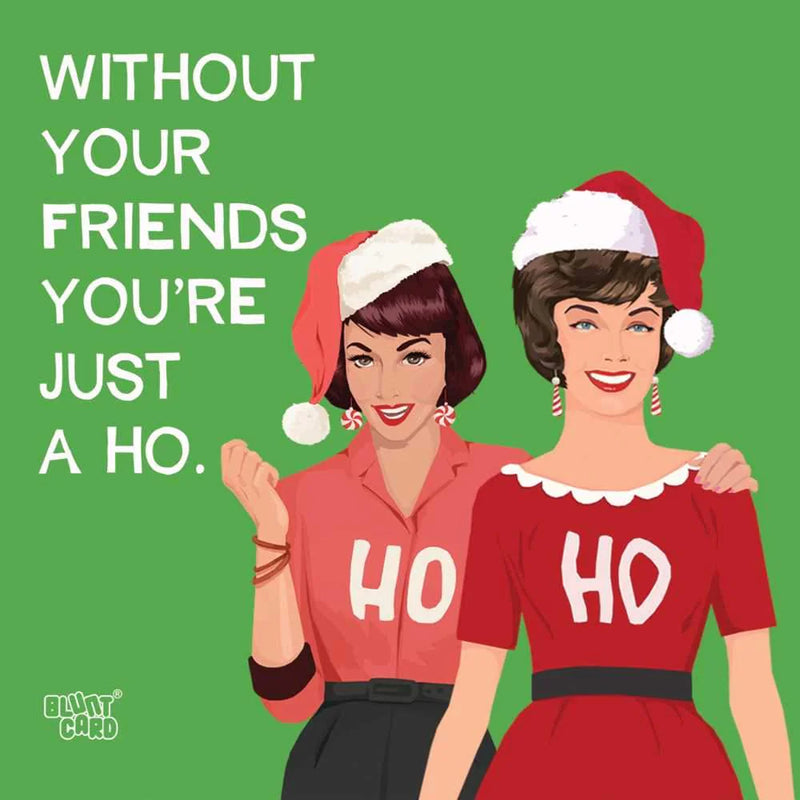 Without Your Friends Cocktail Napkins