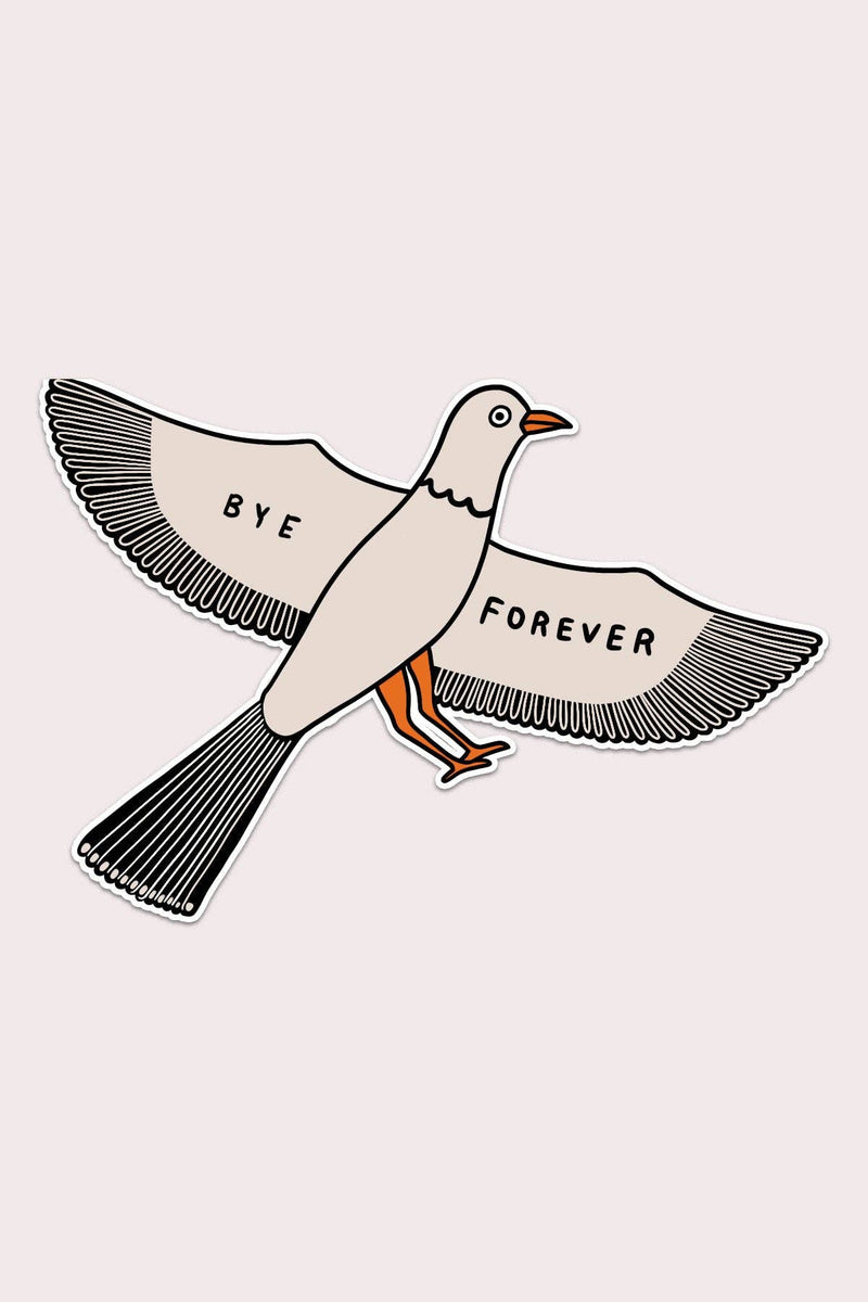 Bye Forever Bird Sticker
