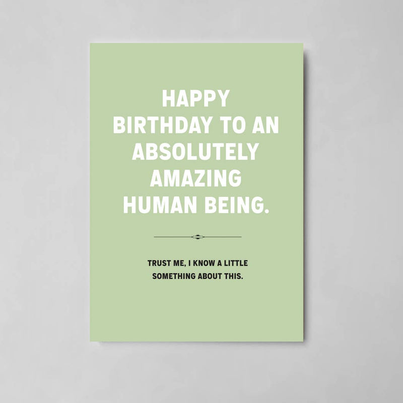 Happy Birthday Amazing Human Card