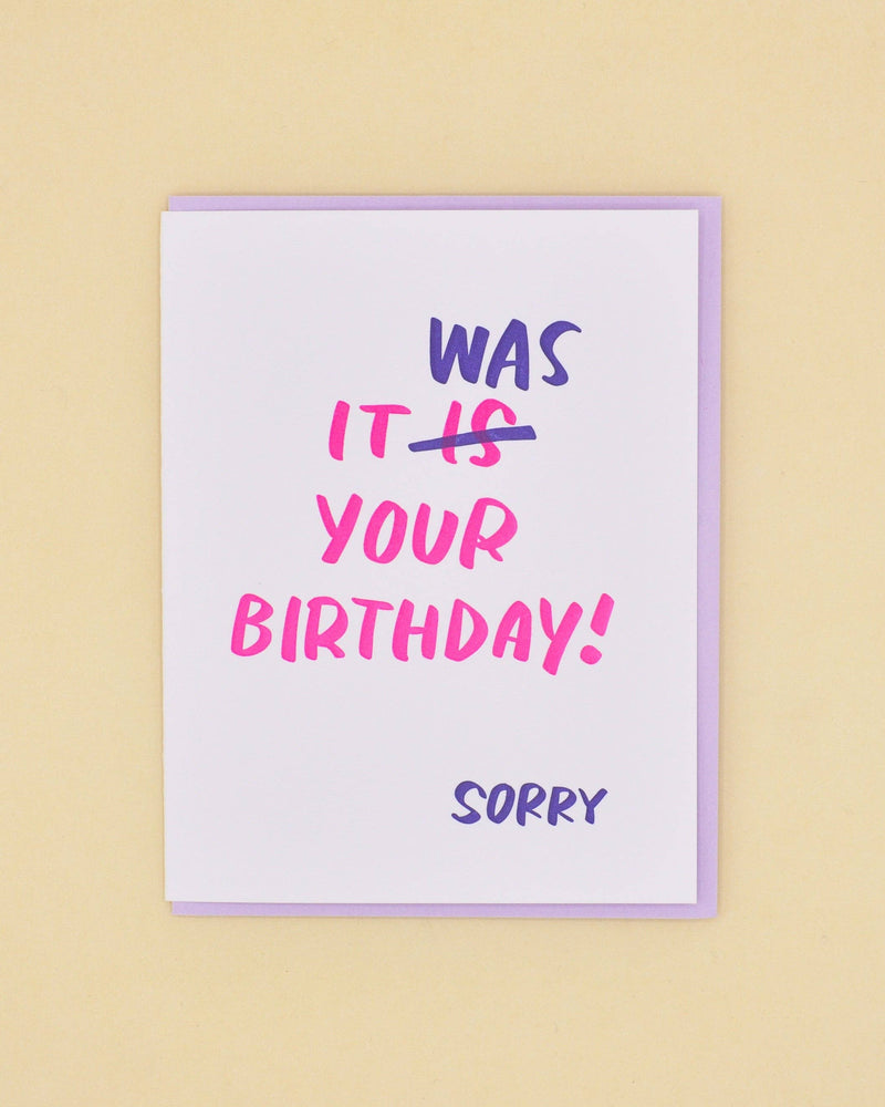 It Was Your Birthday Card