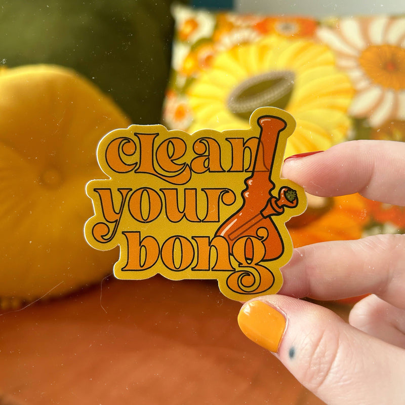 Clean Your Bong Sticker