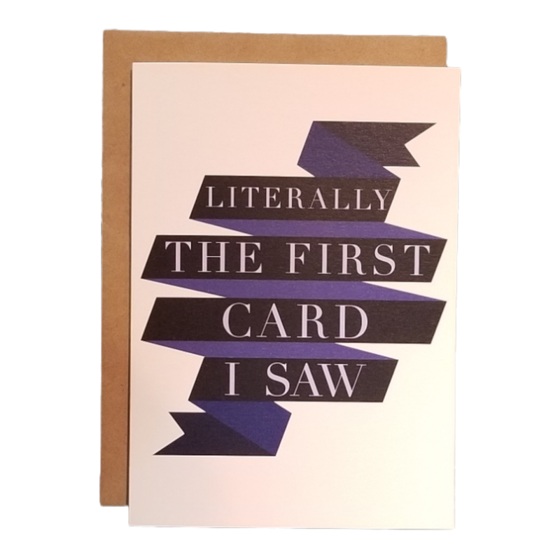 Literally the First Card I Saw Card
