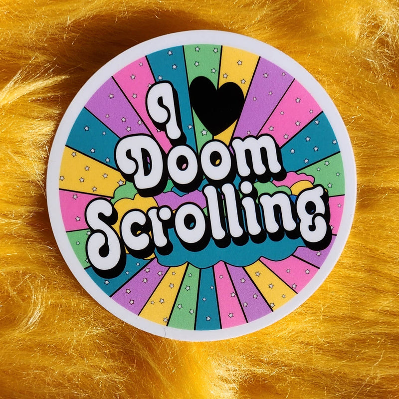 I Love Doomscrolling Sticker