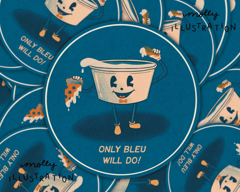 Only Bleu Will Do! Sticker