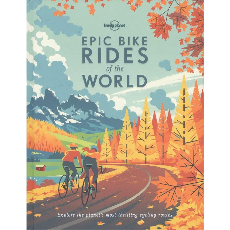 Epic Bike Rides of the World