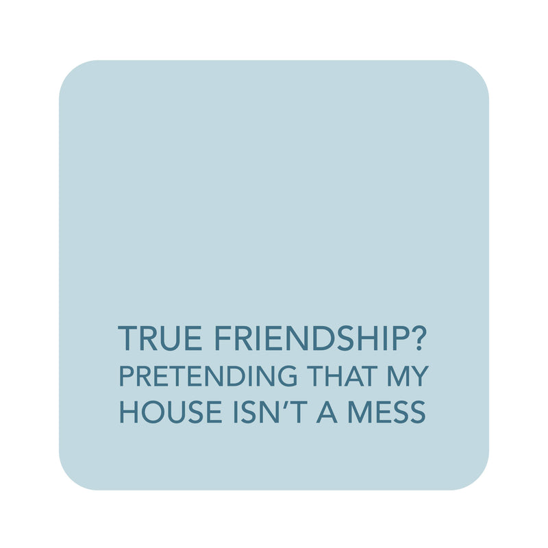 True Friendship Coaster