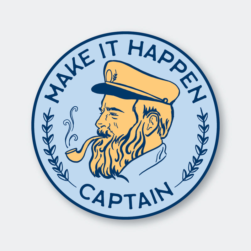 Make It Happen Captain Sticker